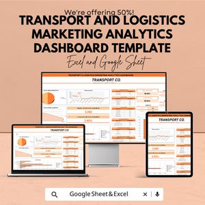 May include: An advertisement for a transport and logistics marketing analytics dashboard template. The image shows a laptop, desktop monitor, and tablet displaying the dashboard. The text includes "We're offering 50%!" and "Excel and Google Sheet."