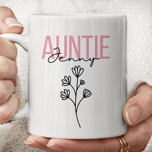 Personalisierte Tante Tasse mit Namen, neue Tante Geschenk Kaffeetasse, Schwangerschaftansage Tasse, gefördert, um Geschenk für Familienandenken aufzudecken