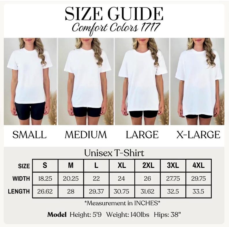May include: Size guide for a unisex t-shirt, Comfort Colors 1717. The guide shows models wearing white t-shirts in sizes small, medium, large, and x-large. Measurements are provided in inches for width and length, ranging from 46.36 cm to 75.57 cm wide and 67.62 cm to 85.09 cm long.