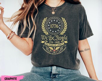 250-jähriges Jubiläum des T-Shirts der Vereinigten Staaten, "T-Shirt ""We The People"", Vintage Hoodie zum Unabhängigkeitstag, patriotisches T-Shirt der US-Flagge."