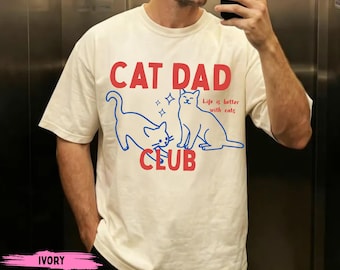 Cat Daddy T-Shirt, Cat Daddy T-Shirt, Comfort Colors® Cat Daddy Club T-Shirt, Funny Cat T-Shirt, Cat Lover, New Cat Daddy T-Shirt, Pet Dad