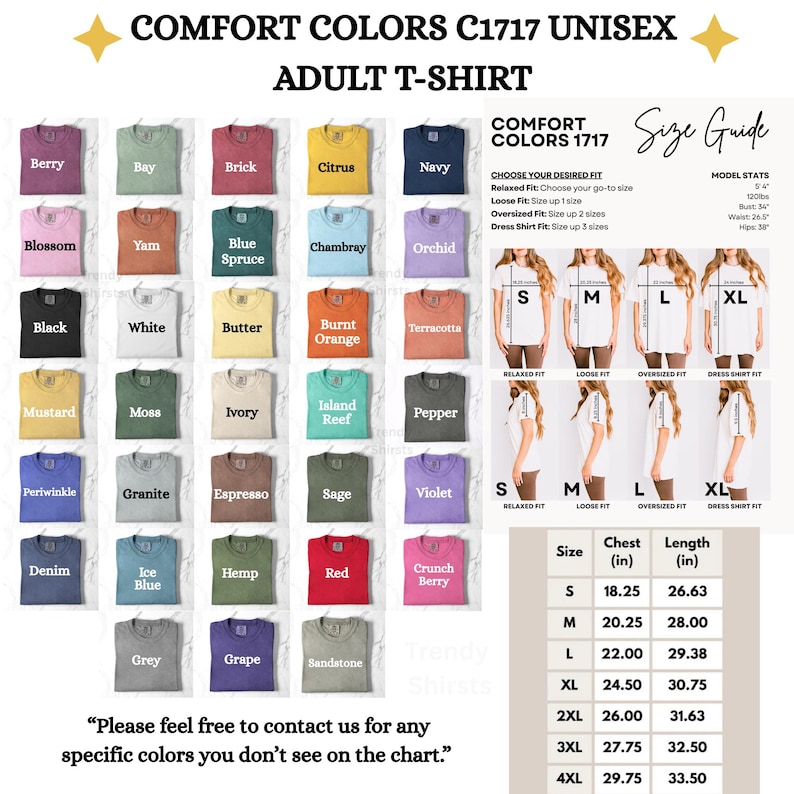 May include: A chart displaying a variety of Comfort Colors C1717 unisex adult t-shirts in various colors, including Berry, Navy, and Red. The image also includes a size guide with chest and length measurements in inches for sizes S to 4XL. Text on the image reads, "Please feel free to contact us for any specific colors you don't see on the chart."
