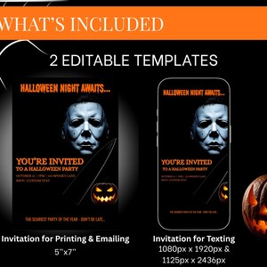 May include: Halloween party invitation templates. Includes two editable templates: one for printing (12.7cm x 17.8cm) and one for texting. Features a scary movie theme with a pumpkin and the text "Halloween Night Awaits..."