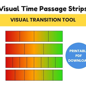 May include: An image showing a visual transition tool labelled "Visual Time Passage Strips" and "Visual Transition Tool". It displays four rows of colour-gradient strips, changing from red to green. A blue circle indicates a printable PDF download.