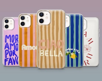 Funda para teléfono con cita italiana "Amore Ciao Bella" para iPhone 16, 15, 14, 13, 12, Samsung S25Fe, S24, S23, S22, A16, A26, A56, Pixel 9Pro, 8A, 7