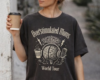 Overstimulated Moms World Tour Band Tee, Funny Anxiety Mom Shirt