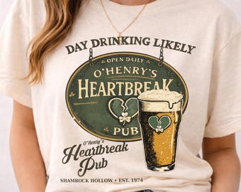 Funny St Patrick's Day Shirt, Irish Pub Sign, Day Drinking Tee