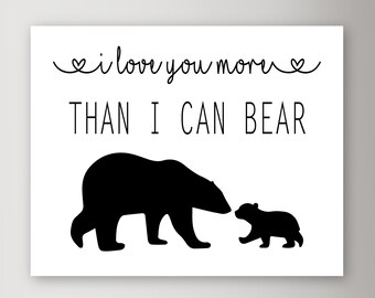 PRINTABLE: Mama Bear and Cubs Art Print, Baby Boy or Girl Woodland Animal nursery decor, Baby Bear Wall Art Sign Love Quote 8x10, 11x14