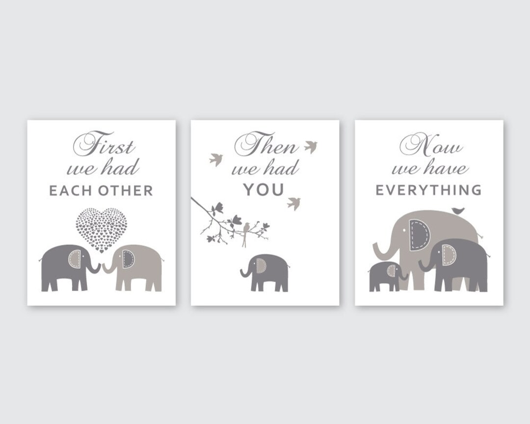 Monochrome Gray Elephant Wall Art First We Had Each Other Elephant