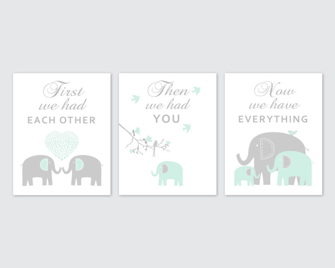 Mint and Gray Elephant Wall Art First We Had Each Other Elephant