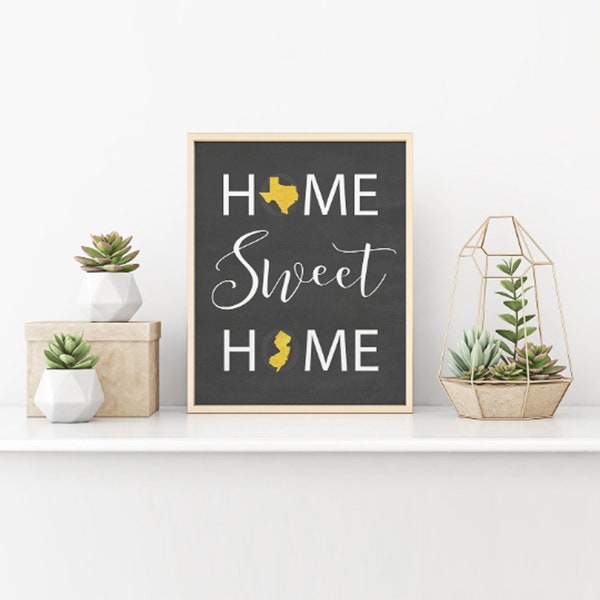 Home Sweet Home Wall Art, Gold State Sign, Chalkboard Quote Art Print, Two State Love Art, Couples Gift, Long Distance Couple