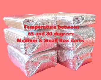 Medium / Small Box Items only - Temperature between 65 and 80 degrees