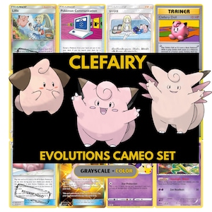 May include: A collection of Pokémon trading cards featuring Clefairy and related characters. The cards include various trainer cards and a "Clefairy Doll" card. The set is labeled "EVOLUTIONS CAMEO SET" with "GRAYSCALE + COLOR" text.