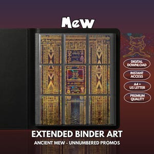 Puede incluir: Una carpeta negra con nueve fundas para tarjetas coleccionables que muestran arte promocional dorado de Ancient Mew. El texto dice Mew, Digital Download, Instant Access, A4 + US Letter, Premium Quality, Extended Binder Art, Ancient Mew - Unnumbered Promos.