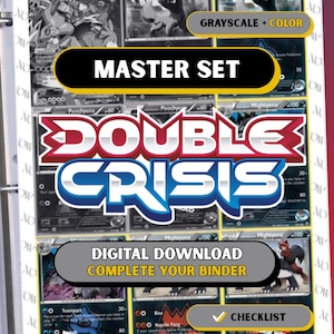 Könnte beinhalten: Eine Ordnerseite mit einem "Double Crisis" Master Set von Sammelkarten. Die Karten werden in Graustufen und Farbe angezeigt, mit dem Text "Digitaler Download Vervollständigen Sie Ihren Ordner" und "Checkliste".