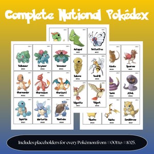 Complete national pokedex placeholders preview showing Pokémon binder inserts from Bulbasaur #001 to Pecharunt #1025 arranged in Pokédex order