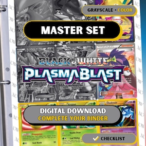 May include: A digital collection of Black & White Plasma Blast trading cards displayed in a binder. The image features a mix of grayscale and full-colour cards, with text overlays reading MASTER SET, DIGITAL DOWNLOAD, and COMPLETE YOUR BINDER.