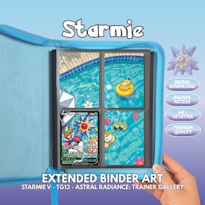 Op de afbeelding: Een lichtblauwe map met ritssluiting voor ruilkaarten met vier doorzichtige plastic hoezen. De hoezen tonen een achtergrond met zwembadthema met een Psyduck in een gele zwemband en een Starmie V-kaart. Tekst bevat Starmie, Digital Download, Instant Access, A4 + US Letter, Premium Quality en Extended Binder Art Starmie V - TG13 - Astral Radiance: Trainer Gallery.