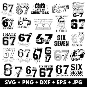 以下が含まれることがあります： 数字の6と7、および「six」と「seven」の文字をあしらった白黒のグラフィックデザインのコレクション。デザインには、休日のテーマ、手のジェスチャー、「I Hate 67」や「6-7 Times」などのテキストが含まれています。