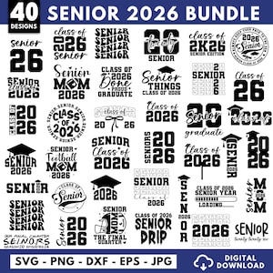 Senior 2026 Svg bundle, Class of 2026 SVG, high school svg, Senior 2026 Shirt Svg, Graduation 2026 Svg, Senior Coquette Bow svg, Senior Mom