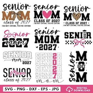 Senior Mom 2027 Svg, Class of 2027 Svg, Senior Mom Svg, Senior 2027 Svg,I'm Not Crying You're Crying SVG,Senior Coquette Bow,Graduation 2027