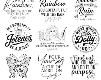 Rainbow Dolly Parton Quotes Svg, Dolly Parton PNG, Dolly SVG,If You Want The Rainbow You Gotta Put Up With The Rain svg,Western Country girl