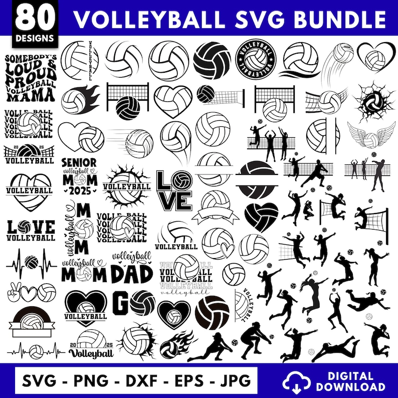 May include: A collection of 80 volleyball-themed SVG designs in black and white. Includes volleyballs, nets, silhouettes of players, and text elements like "Love Volleyball" and "Senior Mom 2025". Formats: SVG, PNG, DXF, EPS, JPG.