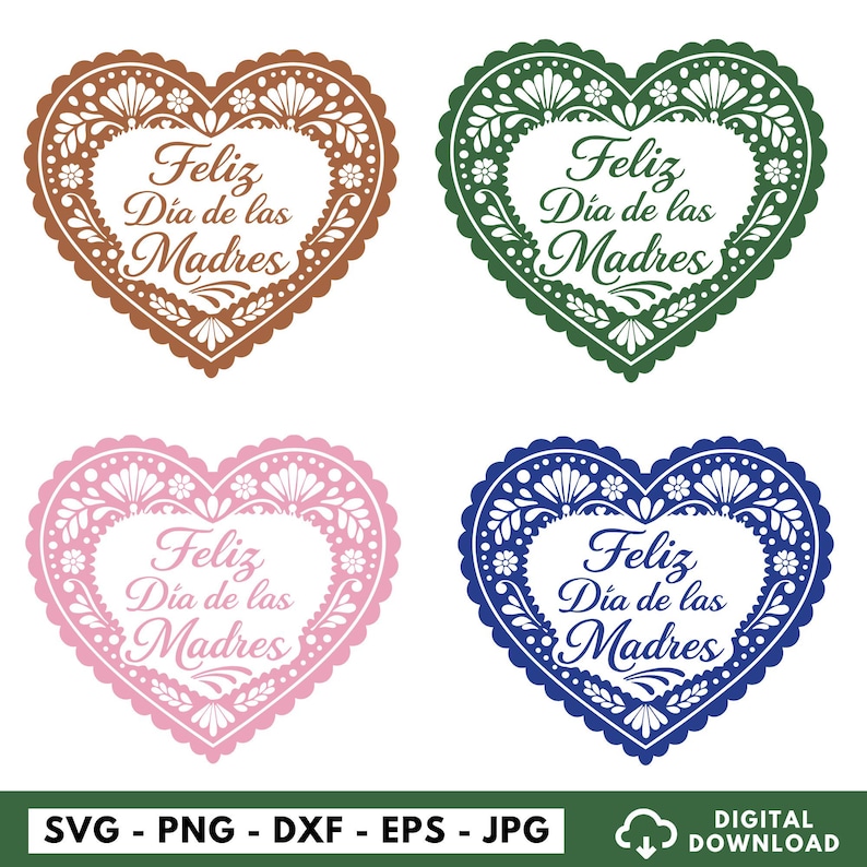 May include: Four heart-shaped designs with floral patterns and the text "Feliz D&iacute;a de las Madres." The hearts are in brown, green, pink, and blue, with white floral details. The bottom of the image includes file type options.