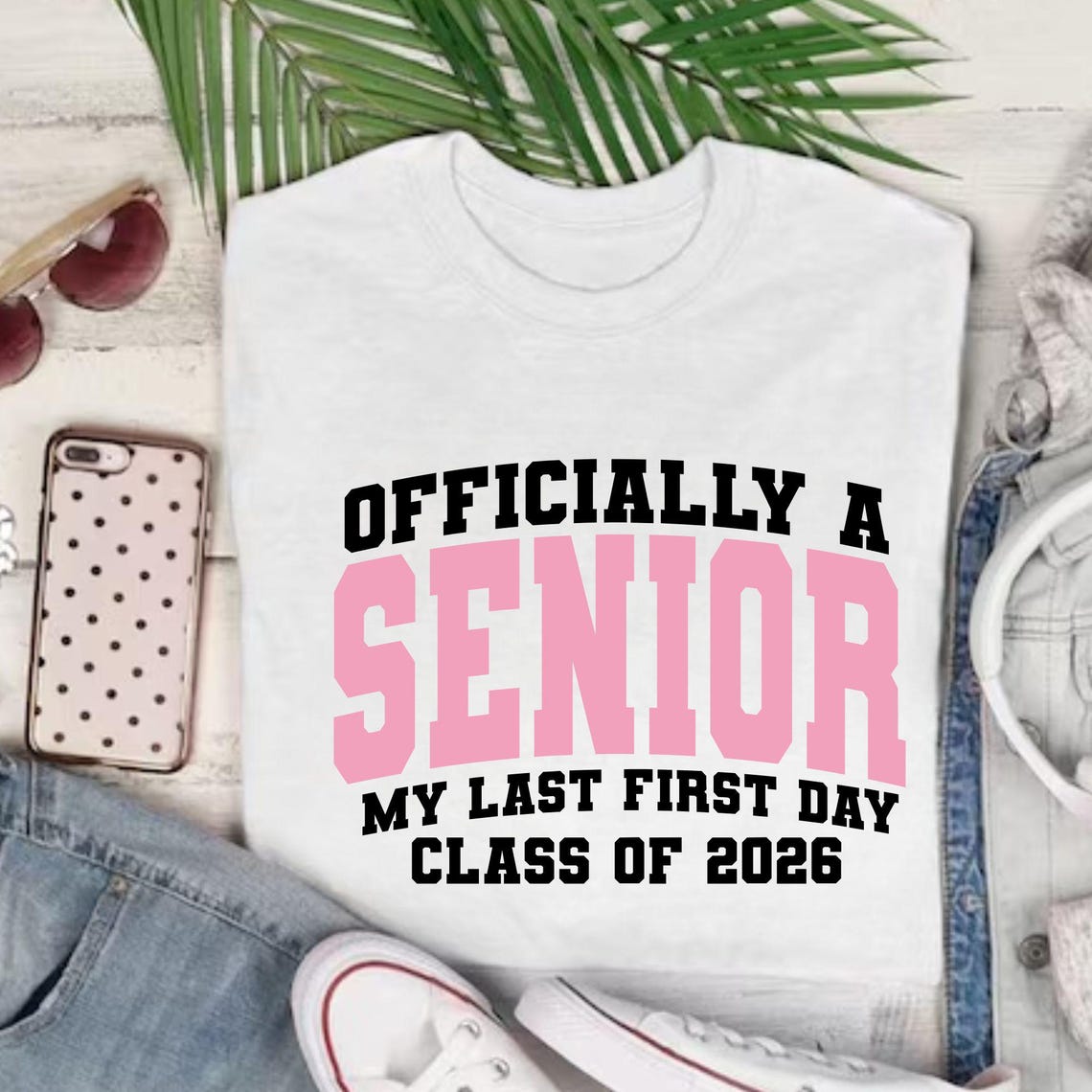 Officially A Senior 2026 My Last First Day Class of 2026 Svg Png ...