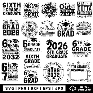 Peut inclure: Ensemble de motifs noirs et blancs sur le thème de la remise de diplôme de 6e année. Comprend des phrases telles que "Sixth Grade Graduate" et "Classe de 2026". Formats : SVG, PNG, DXF, EPS et JPG.