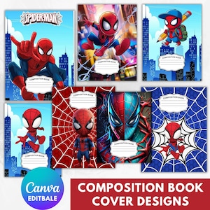 May include: A collection of seven composition book covers featuring Spider-Man in various poses and settings, including cityscapes, web patterns, and school-themed graphics. Each cover includes a white label with the text Composition Book.
