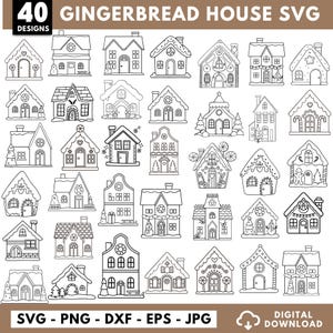 May include: A set of 40 gingerbread house designs available in SVG, PNG, DXF, EPS, and JPG formats. Each design is a black and white line drawing of a gingerbread house, ideal for digital crafting and festive projects. The text "40 GINGERBREAD HOUSE SVG DESIGNS" is at the top.