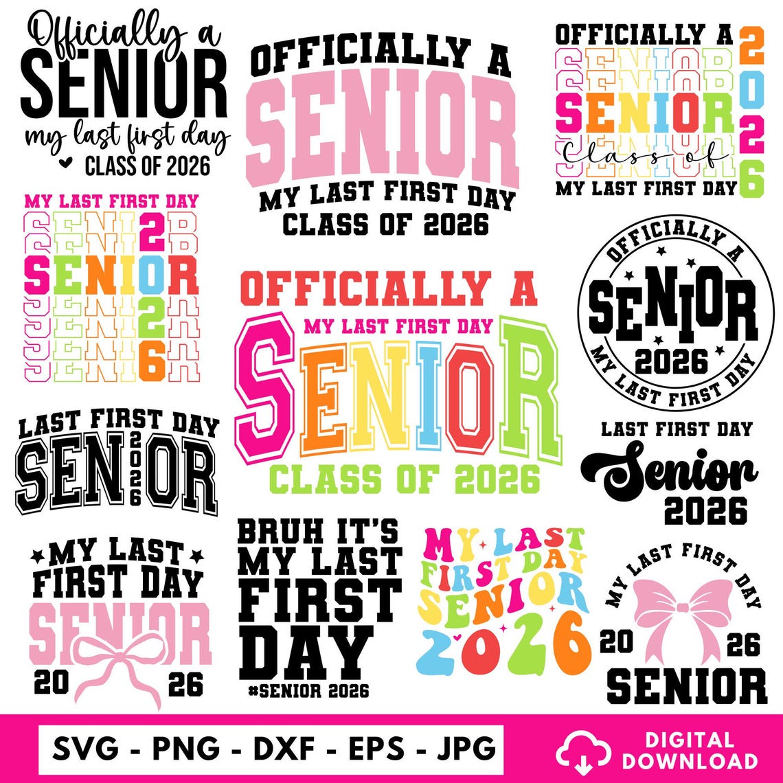 Officially A Senior 2026 My Last First Day Class of 2026 Svg Png ...