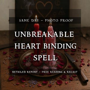 Unbreakable Heart Binding Spell | Permanent Love Bond Ritual | Exclusive Devotion & Emotional Seal | Same Day Casting | Photo Proof