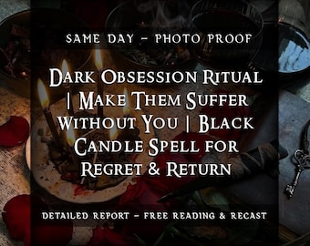 Dark Obsession Ritual | Make Them Regret Losing You & Return | Black Candle Spell for Love, Guilt, Emotional Pull | Same Day Photo Proof