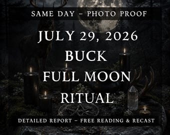 Buck Full Moon Ritual | July 29 Lunar Spell | Deer Moon Energy | Manifestation, Cleansing, Protection, Luck & Renewal Spiritual Energy Works