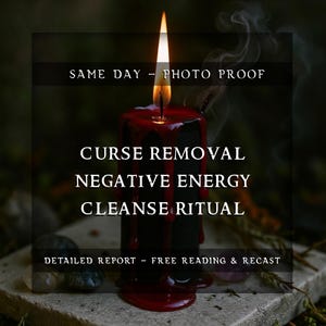 Może przedstawiać: Czarna świeca z jasnym płomieniem i ociekającym czerwonym woskiem. Obraz zawiera tekst, który brzmi "CURSE REMOVAL, NEGATIVE ENERGY, CLEANSE RITUAL". Tekst mówi również "SAME DAY - PHOTO PROOF" i "DETAILED REPORT - FREE READING & RECAST".