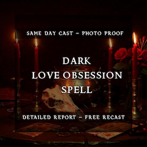 May include: A dark image with a cauldron, candles, and a skull. The text reads "DARK LOVE OBSESSION SPELL" with additional text: "SAME DAY CAST - PHOTO PROOF" and "DETAILED REPORT - FREE RECAST". The scene evokes a mystical atmosphere.