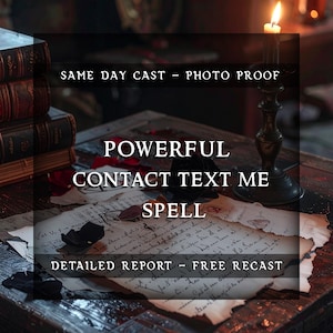 May include: An image featuring a candle, books, and handwritten notes. The text on the image reads "SAME DAY CAST - PHOTO PROOF", "POWERFUL", "CONTACT TEXT ME", "SPELL", and "DETAILED REPORT - FREE RECAST". The scene has a mystical, vintage aesthetic.