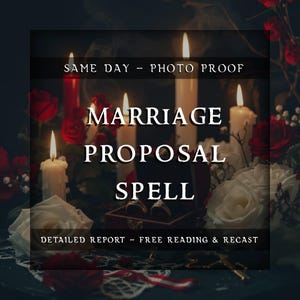 May include: Image featuring a marriage proposal spell theme. The image includes lit candles, red roses, and a velvet ring box with rings. Text on the image reads "MARRIAGE PROPOSAL SPELL" and "SAME DAY - PHOTO PROOF".