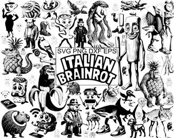 53 SVG Italian Brainrot Mega Bundle | Viral Meme Characters, Absurd Humor, Internet Chaos & Gen Z Trend Designs | SVG DXF Eps Png Files