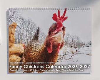 Funny Chicken Calendar 2026 2027 | Chicken Wall Calendar Featuring Funny Chicken Photography & US Holidays Marked | Chicken Gifts