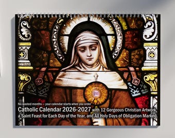 Christian Calendar 2026 2027: With 365 Saints Feast Days, 12 Christian Artworks, and All Holy Days of Obligation | Catholic Calendar