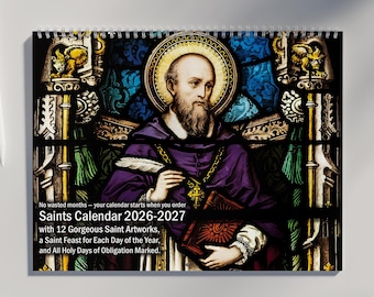 Saints Calendar 2026 2027: With 365 Saints Feast Days, 12 Artwork of Beloved Saints, & All Holy Days of Obligation | Christian Calendar 2026