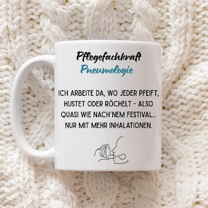Pflegekraft Pneumologie   ,Lustige Krankenschwester Tasse, Geschenkidee,  Für Pflegekräfte mit Humor, Geschenkideen zum Abschied,Rente