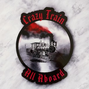 Ozzy Crazy Train, waterdichte, duurzame sticker eerbetoon. Netjes verpakt om cadeau te geven. Geweldig voor waterflessen, auto's en nog veel meer.