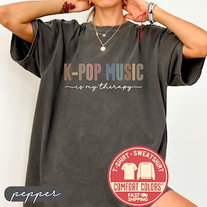 Comfort Colors® KPop Music Is My Therapy Shirt, KPop Fan Tshirt, Korean Pop Tee, KPop Lover Gift, KPop Concert Shirt, Aesthetic Sweatshirt