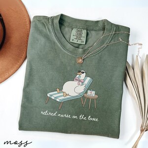 Retired Nurse on the Loose Shirt, Funny Duck T Shirt, Cute Nurse Gift, Comfy Graphic Tee, Humorous Retirement Present, Relaxing Duck Top