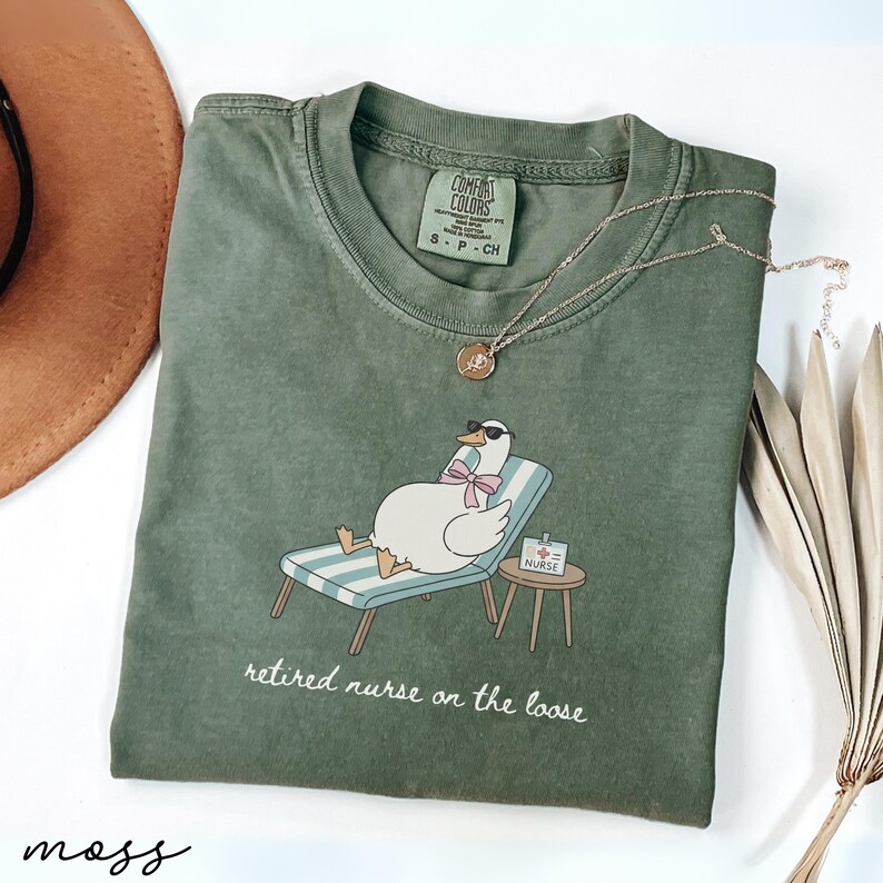 Retired Nurse on the Loose Shirt, Funny Duck T Shirt, Cute Nurse Gift, Comfy Graphic Tee, Humorous Retirement Present, Relaxing Duck Top