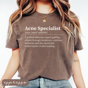 Brown t-shirt with "Acne Specialist" definition and "espresso" color swatch.